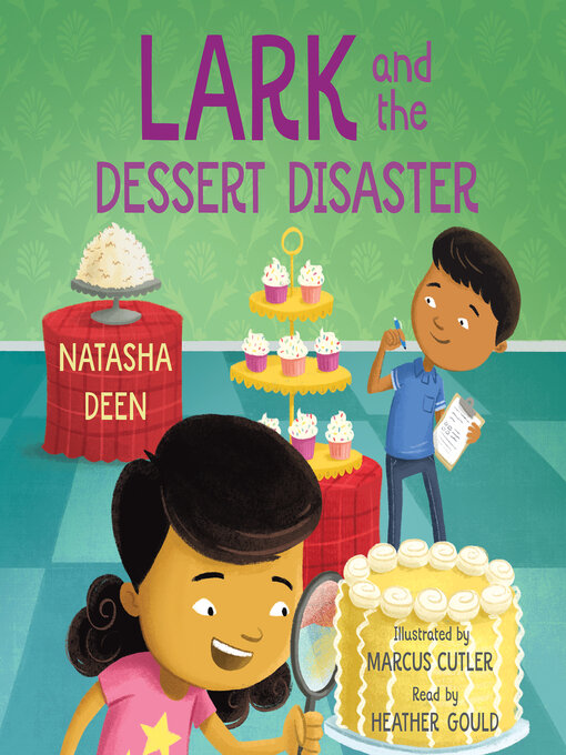 Cover image for Lark and the Dessert Disaster